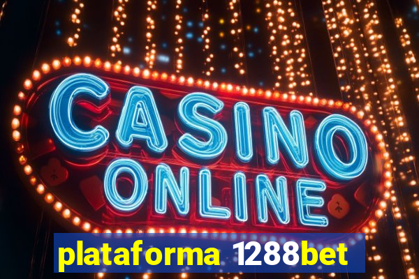 plataforma 1288bet